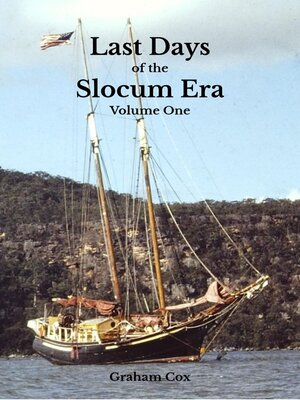 cover image of Last Days of the Slocum Era Volume One
